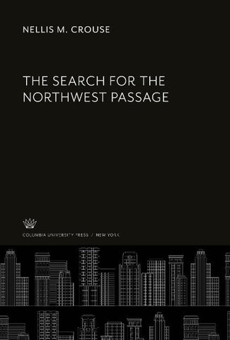 The Search for the Northwest Passage