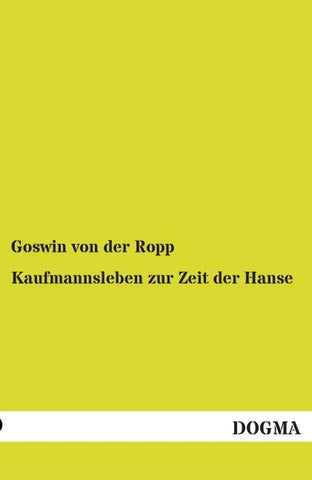 Kaufmannsleben zur Zeit der Hanse