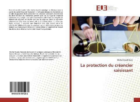 La protection du créancier saisissant