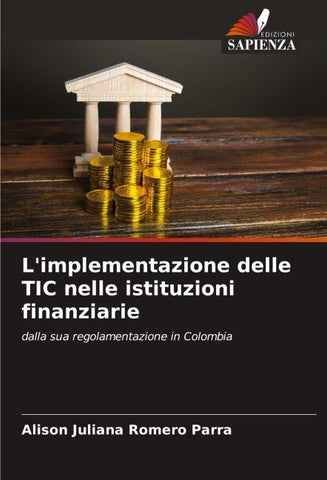 L'implementazione delle TIC nelle istituzioni finanziarie