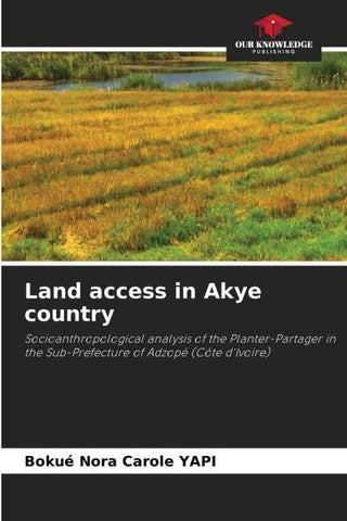 Land access in Akye country