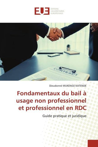 Fondamentaux du bail à usage non professionnel et professionnel en RDC