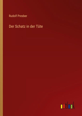 Der Schatz in der Tüte