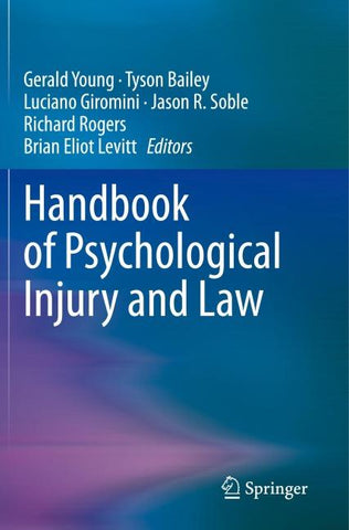 Handbook of Psychological Injury and Law