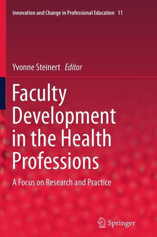 Faculty Development in the Health Professions