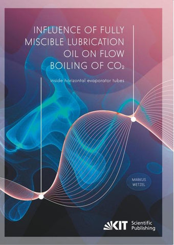 Influence of fully miscible lubrication oil on flow boiling of CO₂ inside horizontal evaporator tubes