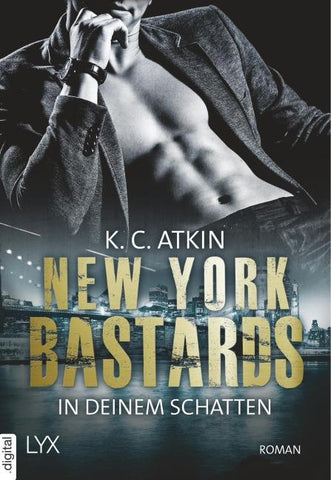 New York Bastards – In deinem Schatten