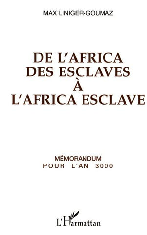 De l'Africa des esclaves à l'Africa esclave