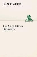 The Art of Interior Decoration