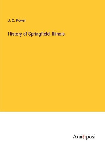 History of Springfield, Illinois