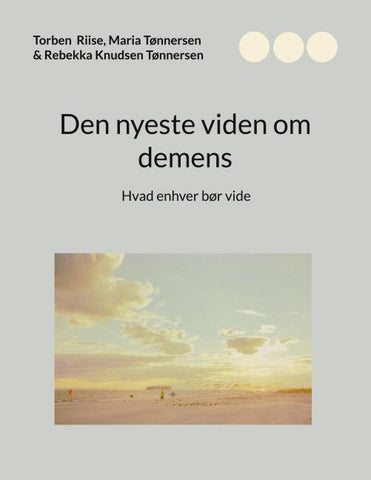 Den nyeste viden om demens