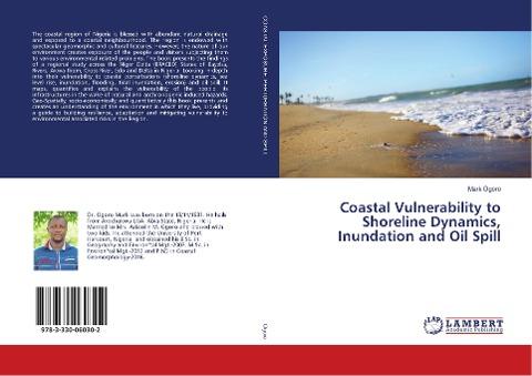 Coastal Vulnerability to Shoreline Dynamics, Inundation and Oil Spill