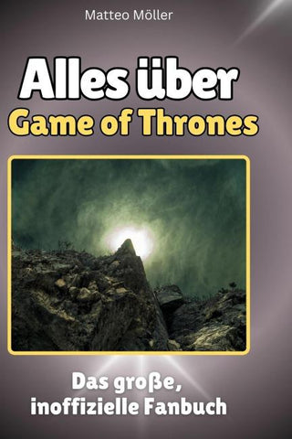 Alles über<br> Game of Thrones