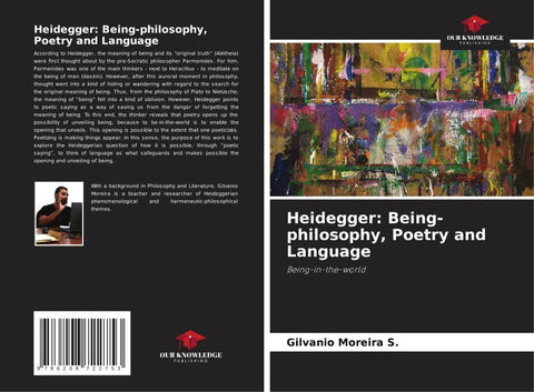 Heidegger: Being-philosophy, Poetry and Language