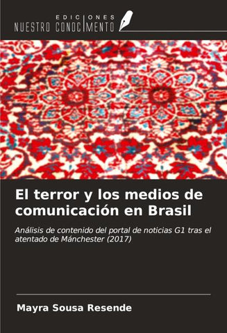 El terror y los medios de comunicación en Brasil