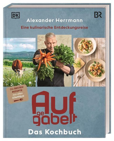 Aufgegabelt. Das Kochbuch