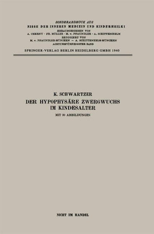 Der Hypophysäre Zwergwuchs im Kindesalter