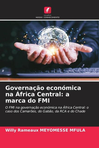 Governação económica na África Central: a marca do FMI