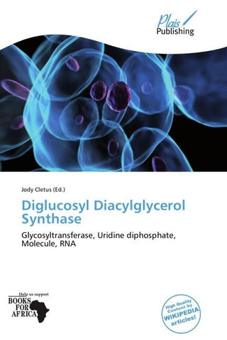 Diglucosyl Diacylglycerol Synthase