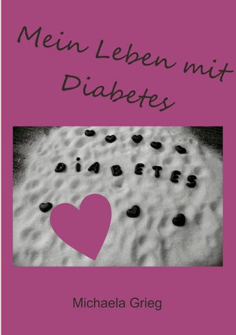 Mein Leben mit Diabetes