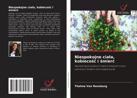 Niespokojne cia¿a, kobieco¿¿ i ¿mier¿