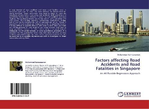 Factors affecting Road Accidents and Road Fatalities in Singapore