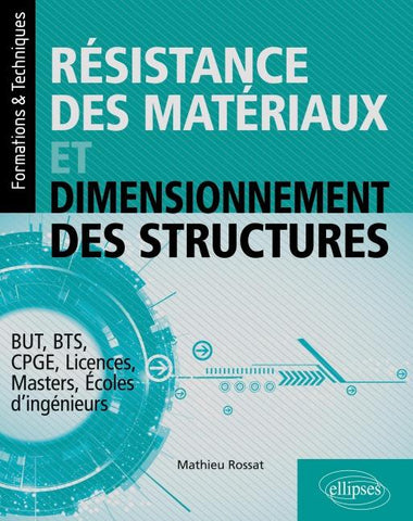 Résistance des matériaux et dimensionnement des structures