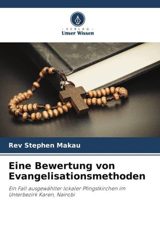 Eine Bewertung von Evangelisationsmethoden