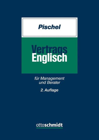 Vertragsenglisch für Management und Berater