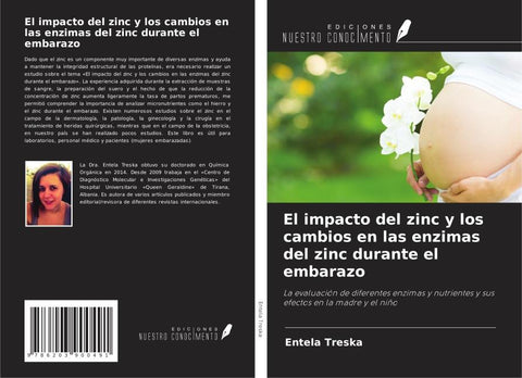 El impacto del zinc y los cambios en las enzimas del zinc durante el embarazo