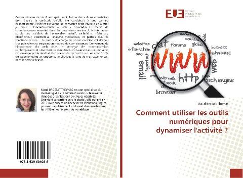 Comment utiliser les outils numériques pour dynamiser l'activité ?