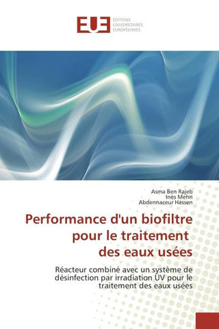 Performance d'un biofiltre pour le traitement ¿ des eaux usées