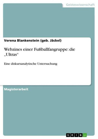 Webzines einer Fußballfangruppe: die "Ultras"