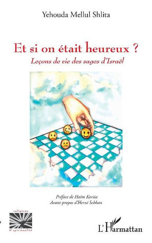 Et si on était heureux ?