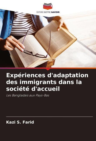 Expériences d'adaptation des immigrants dans la société d'accueil