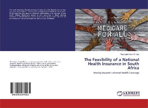 The Feasibility of a National Health Insurance in South Africa