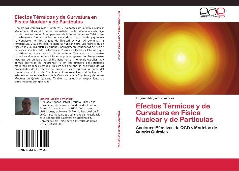 Efectos Térmicos y de Curvatura en Física Nuclear y de Partículas