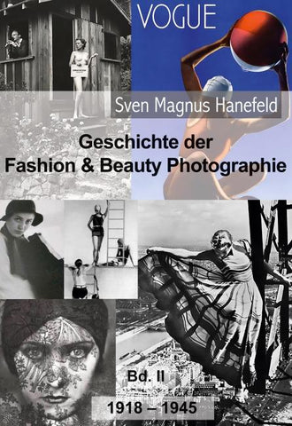 Geschichte der Fashion & Beauty Photographie