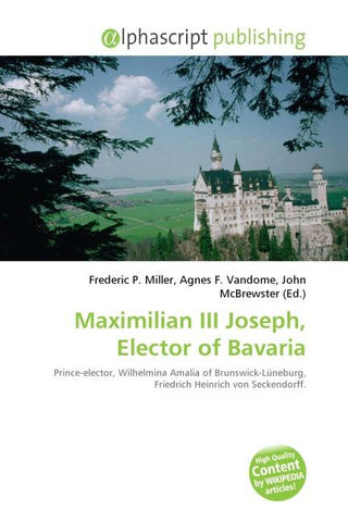 Maximilian III Joseph, Elector of Bavaria