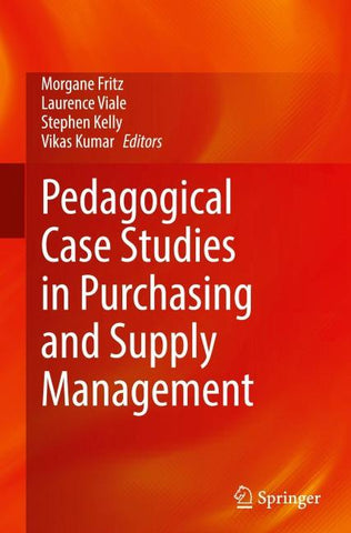 Pedagogical Case Studies in Purchasing and Supply Management