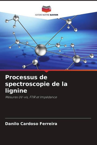 Processus de spectroscopie de la lignine