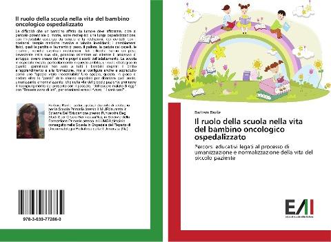 Il ruolo della scuola nella vita del bambino oncologico ospedalizzato
