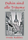 Dahin sind alle Träume