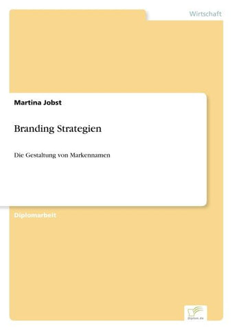 Branding Strategien