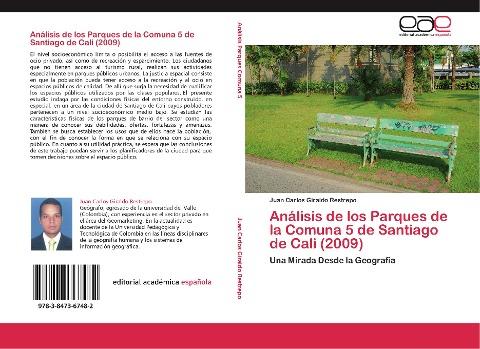 Análisis de los Parques de la Comuna 5 de Santiago de Cali (2009)