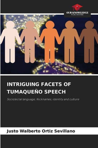 INTRIGUING FACETS OF TUMAQUEÑO SPEECH