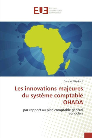 Les innovations majeures du système comptable OHADA