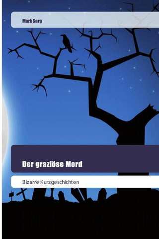 Der graziöse Mord