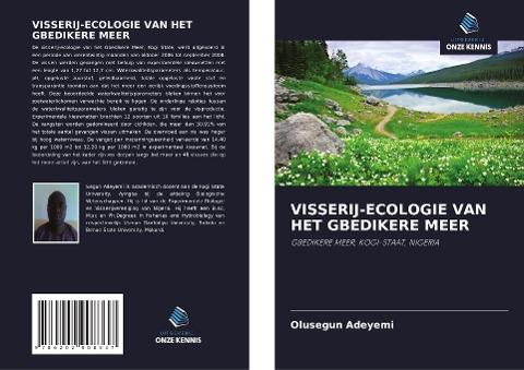 VISSERIJ-ECOLOGIE VAN HET GBEDIKERE MEER
