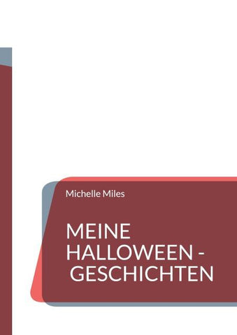 Meine Halloween - Geschichten